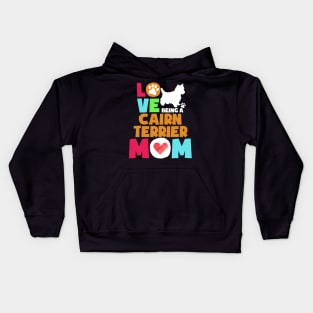 Love being a cairn terrier mom tshirt best cairn terrier Kids Hoodie